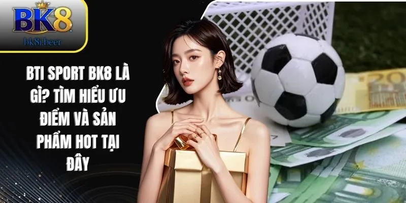 BTI Sport BK8