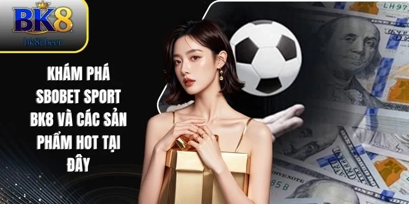 SBOBET Sport BK8