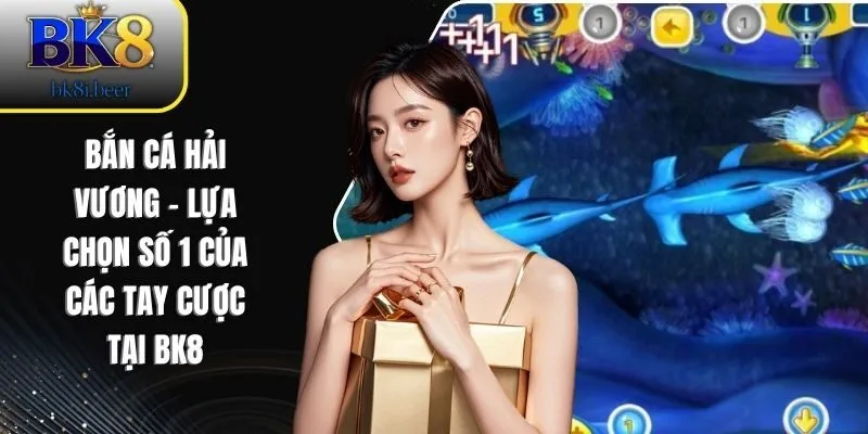 bắn cá hải vương