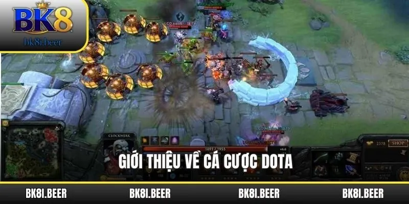 Giới thiệu về cá cược Dota Giới thiệu về cá cược Dota