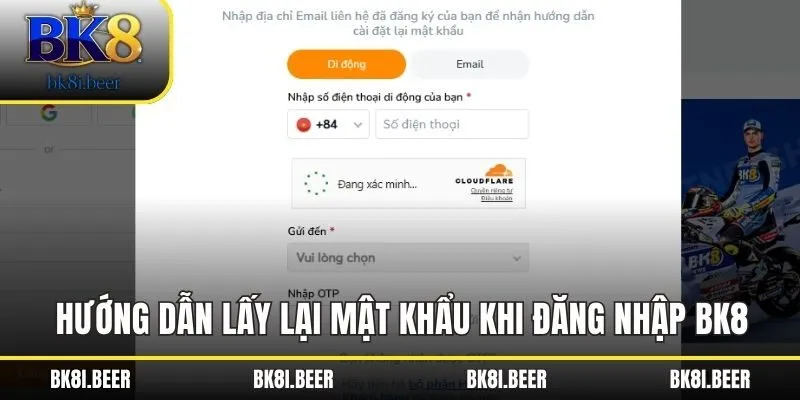 Hướng dẫn lấy lại thông tin mật khẩu khi đăng nhập BK8 Hướng dẫn lấy lại thông tin mật khẩu khi đăng nhập BK8
